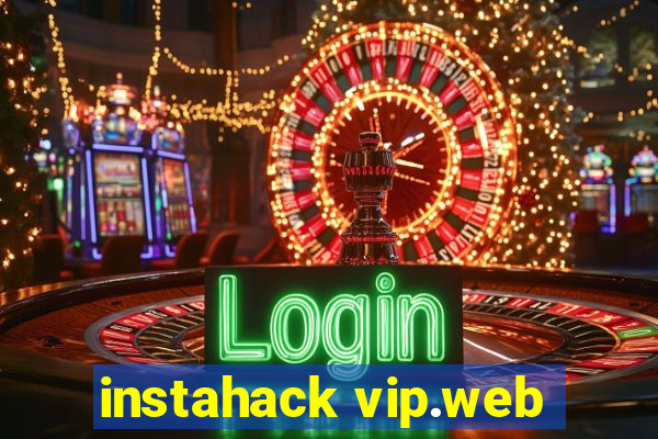 instahack vip.web